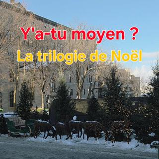La trilogie de Noël