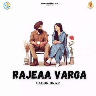 Rajeaa varga ft. Jassa Raikoti cover art