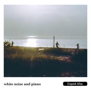 white noise and piano