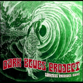 Darkness Precedes Light