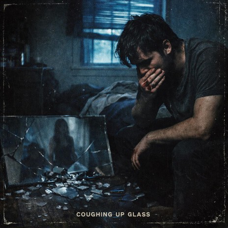 Coughing Up Glass cover art