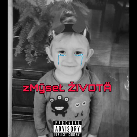 zMÿseŁ ŽIVOTÄ cover art