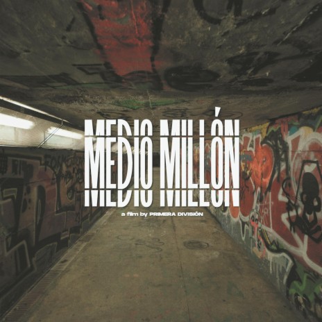 Medio Millón cover art