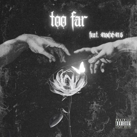 too far ft. NoCON$ cover art