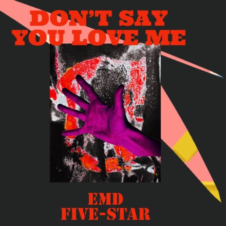 Don't Say You Love Me cover art