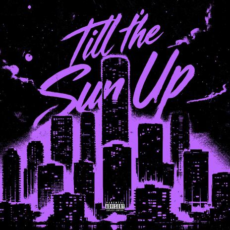 Till The Sun Up cover art