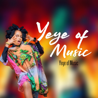 Yeye of Music