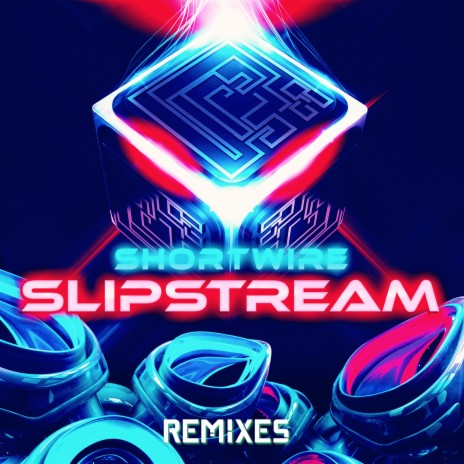 Slipstream (Cult of Neon Remix) ft. Cult of Neon cover art