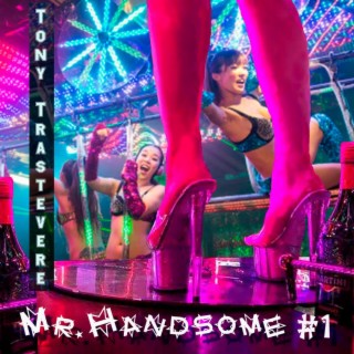 Mr. Handsome #1
