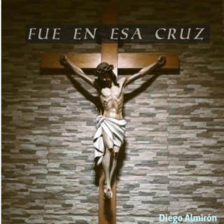 FUE EN ESA CRUZ cover art