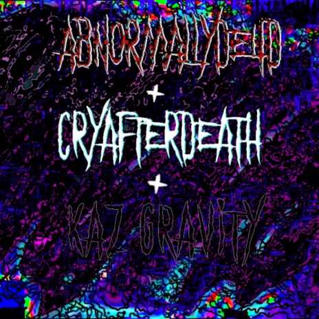 Don't ft. Kaz Gravity & Cryafterdeath cover art