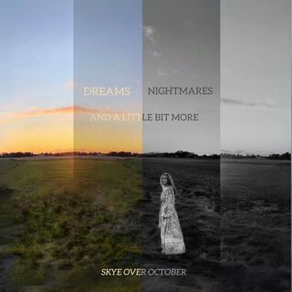 Dreams Nightmares and a little bit more