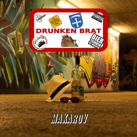 DRUNKEN BRAT cover art