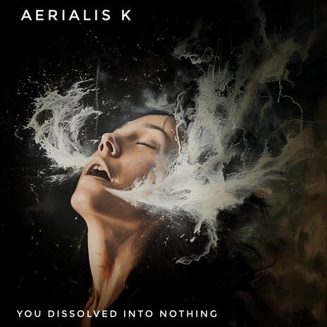 You Dissolved Into Nothing (v2) cover art