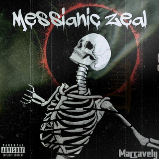 Messianic Zeal