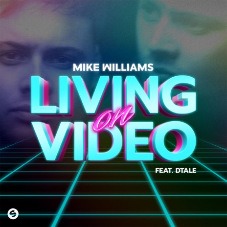 Living On Video (feat. DTale) cover art