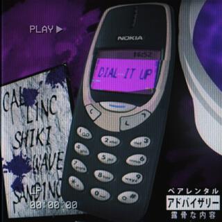 DIAL IT UP