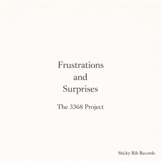 Frustrations and Surprises