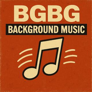 BGBG-Background Music