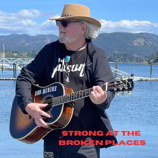 STRONG AT THE BROKEN PLACES