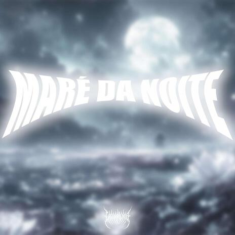 Maré da Noite cover art