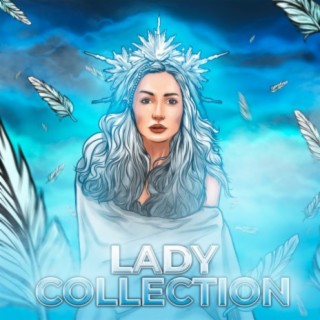 Lady Collection