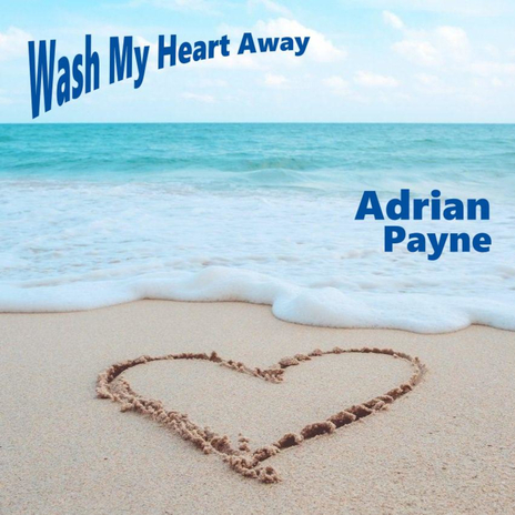 Wash My Heart Away cover art