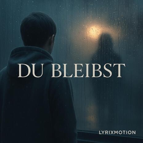 Du Bleibst cover art