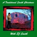 A Traditional Smith Christmas With EJ Smith