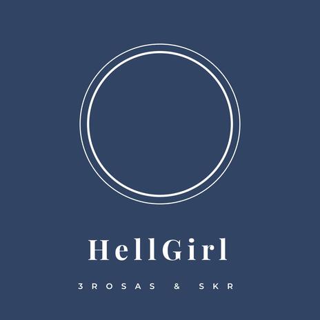 Hell Girl ft. SKR cover art