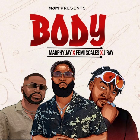 Body ft. Femi Scales & J’ray cover art