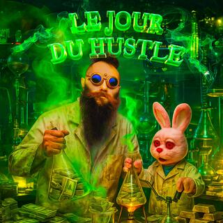 LE JOUR DU HUSTLE