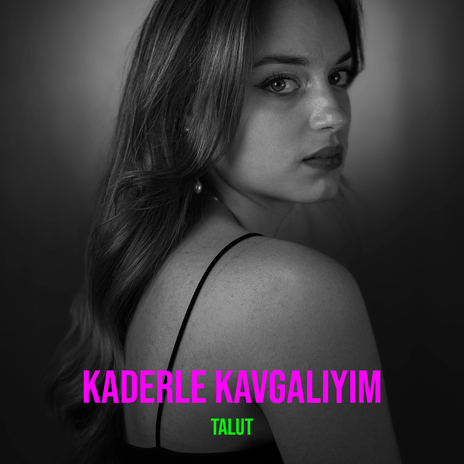 Kaderle Kavgalıyım cover art