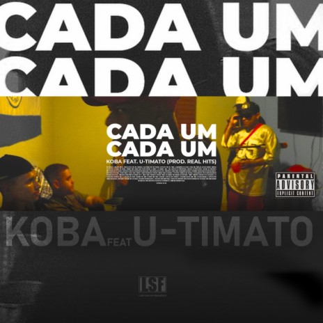 Cada um Cada Um ft. U-Timato & Lado Sujo da Frequência cover art