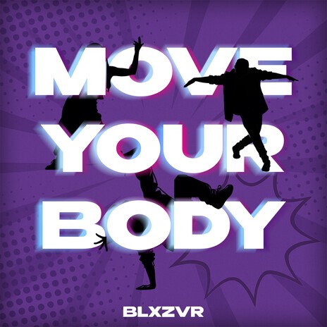 Move Your Body (Slowed) cover art