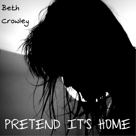 Pretend It's Home cover art