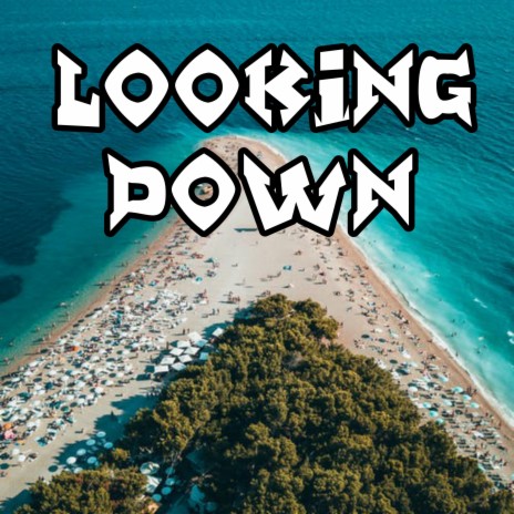 Looking Down cover art