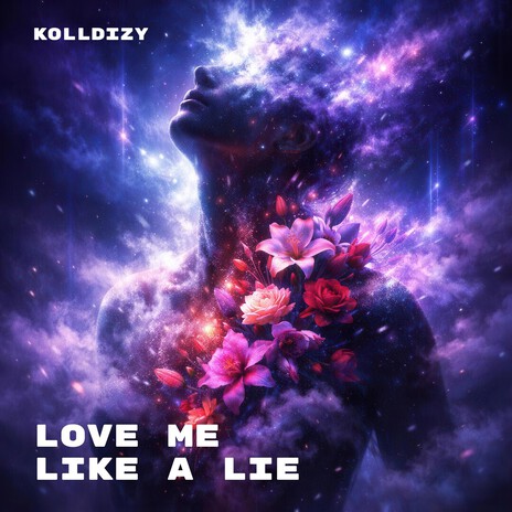 Love Me Like a Lie