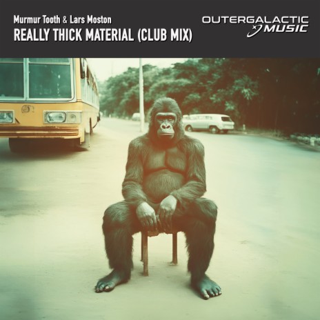 Really Thick Material ft. Lars Moston cover art