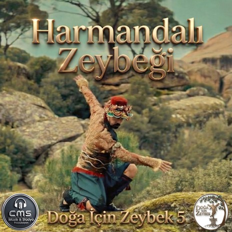 Harmandalı Zeybeği - Doğa İçin Zeybek cover art