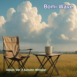 Bomi Wave, Vol. 3 – Autumn Whisper