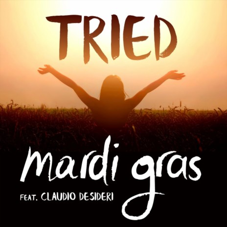 Tried (feat. Claudio Desideri) cover art