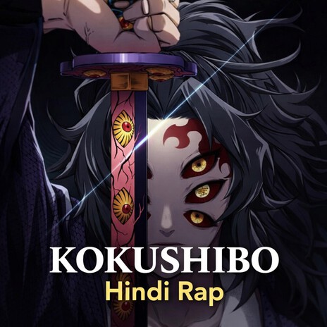 KOKUSHIBO: The Moon God | Hindi Rap | Highest Speed Verse cover art