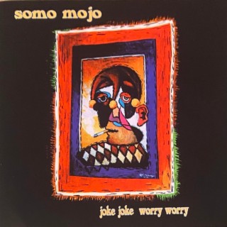 Joke Joke Worry Worry