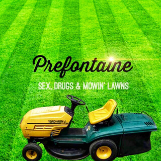 Sex, Drugs and Mowin' Lawns