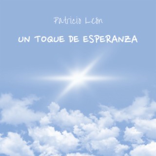 Un Toque De Esperanza