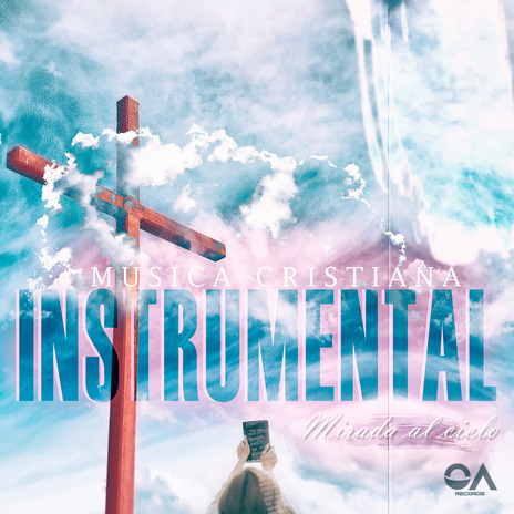 Música Cristiana Instrumental Mirada al cielo cover art