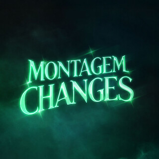 Montagem Changes