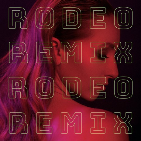 Rodeo (House Remix) cover art