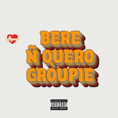 Ñ Quero Groupie cover art